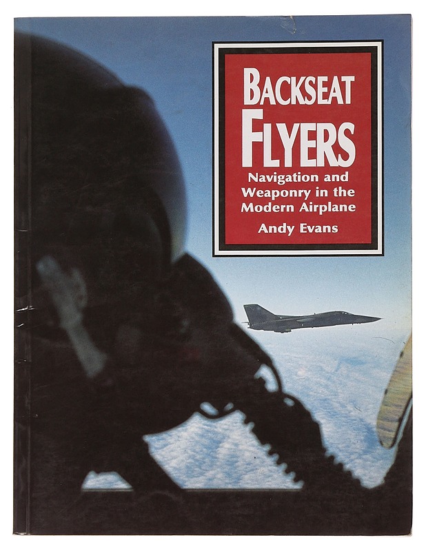 Backseat flyers : navigation and weaponry in the modern airplane - Andy Evans - Naistenpyörät - 10105467095 - 0