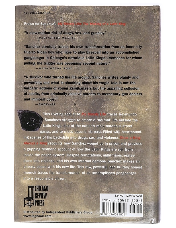 On a King, Always a King: The Unmaking of a Latin King - Sanchez, Reymundo - Elämäkerrat ja muistelmat - 10105467166 - 1