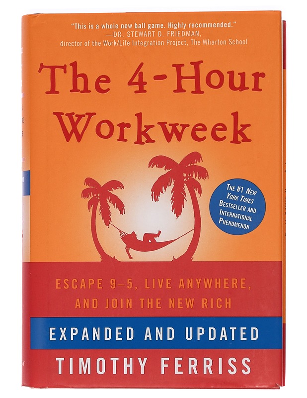 The 4-hour workweek : escape 9-5, live anywhere, and join the new rich - Timothy Ferriss - Tietokirjat ja oppaat - 10105467170 - 0