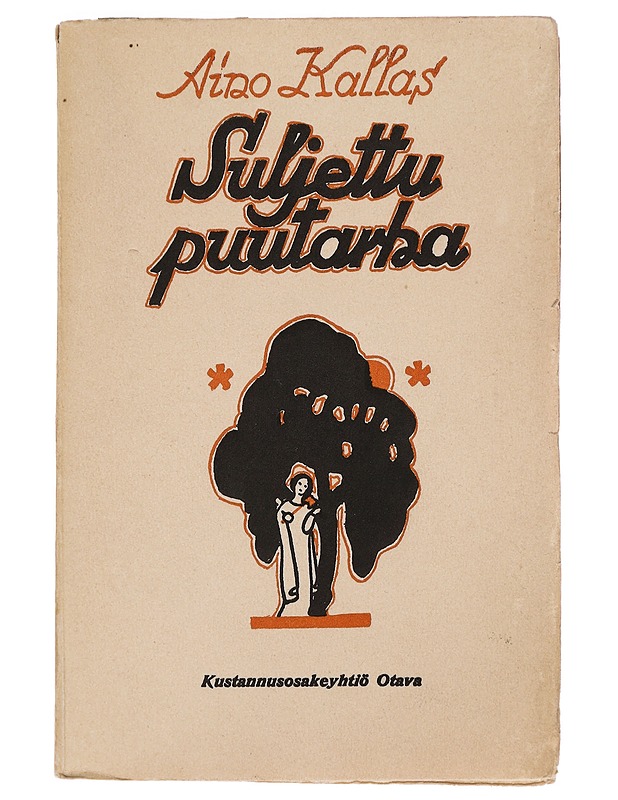 Suljettu puutarha - Aino Kallas - Runot ja näytelmät - 10105467207 - 0