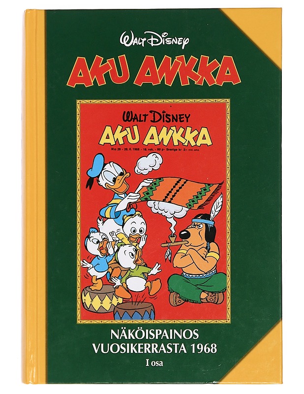 Aku Ankka : näköispainos vuosikerrasta 1968, I osa - Perälä, Riku - Sarjakuvat - 10105467225 - 0