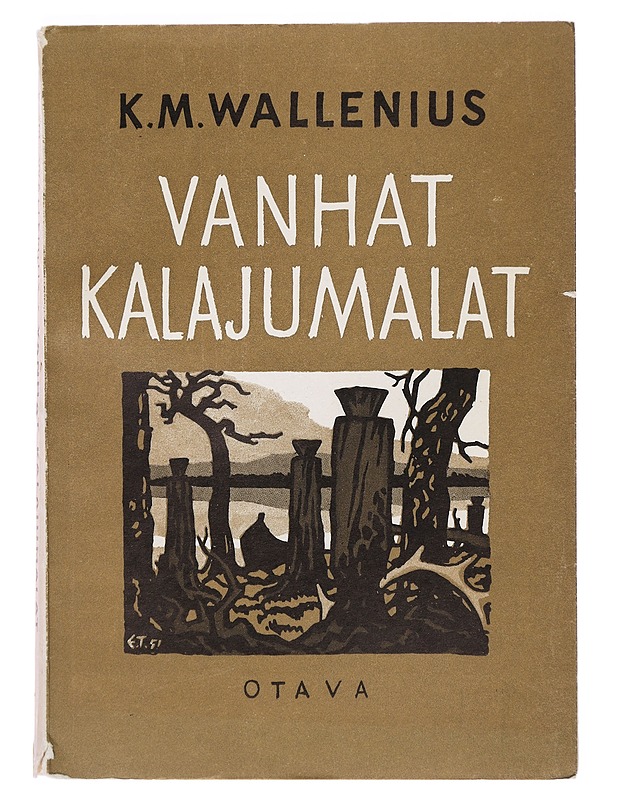 Vanhat kalajumalat - K.M. Wallenius - Romaanit ja novellit - 10105467249 - 0