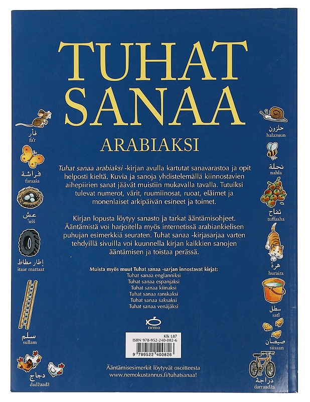 Tuhat sanaa arabiaksi - Amery, Heather - Matkaoppaat ja sanakirjat - 10105467285 - 1