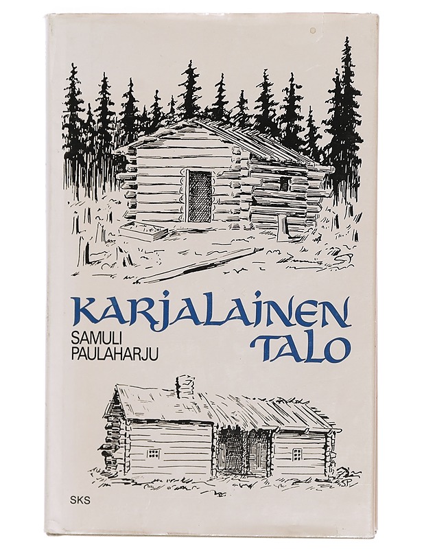 Karjalainen talo - Samuli Paulaharju - Romaanit ja novellit - 10105467280 - 0