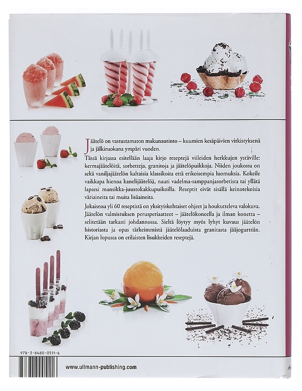 Jäätelö : viileitä herkkuja jokaiseen makuun - Maranik, Eliq - Ruokakirjat - 10105467284 - 1