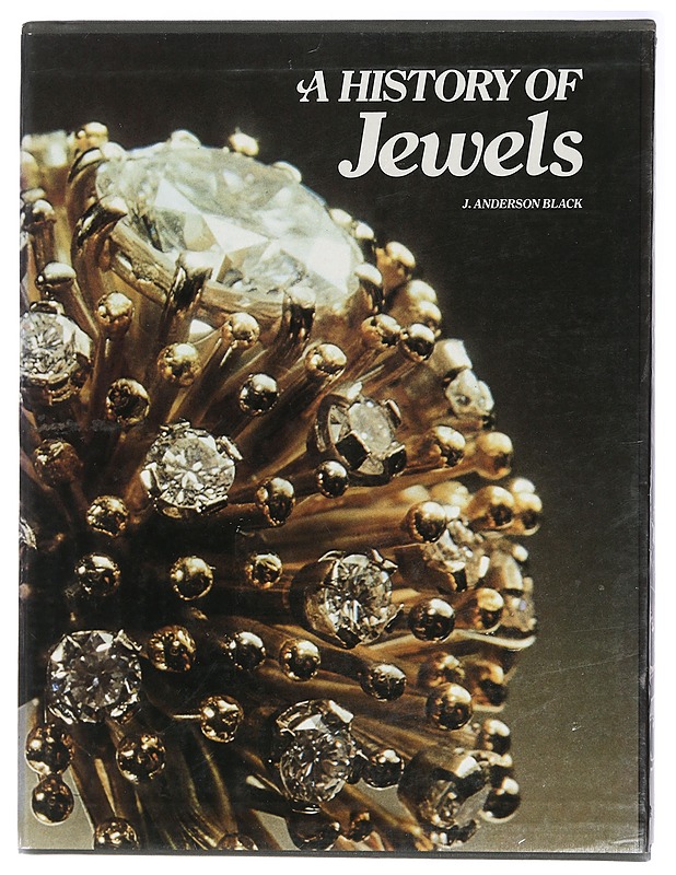 A History of Jewels - Black, J. Anderson  - Tietokirjat ja oppaat - 10105467301 - 0