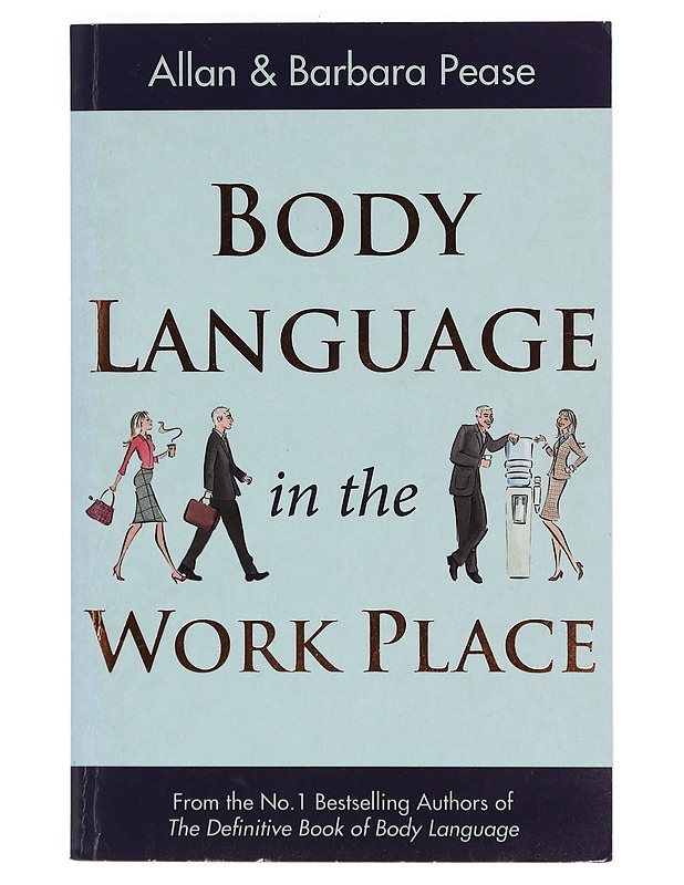 Body language in the work place - allan Pease - Harrastekirjat - 10105467320 - 0