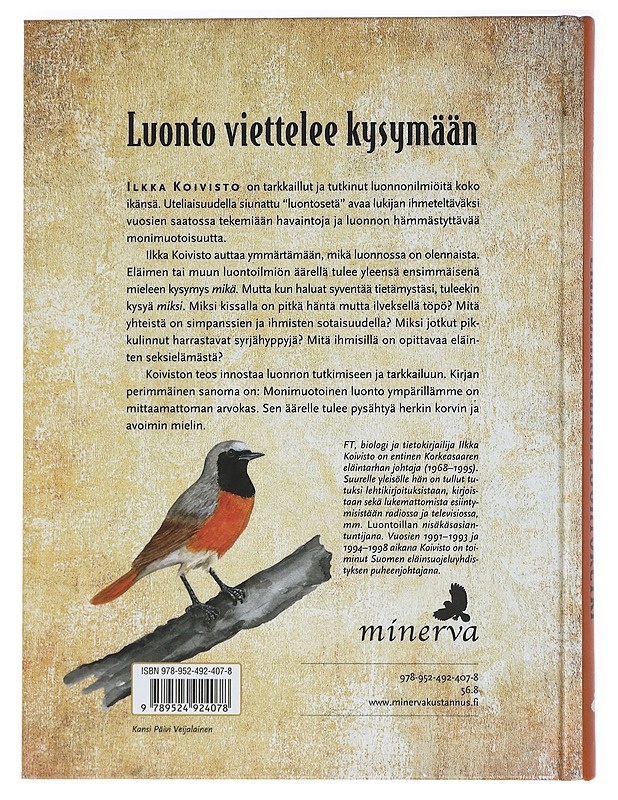 Elämänmittainen luontoretki - Ilkka Koivisto - Tietokirjat ja oppaat - 10105467388 - 1