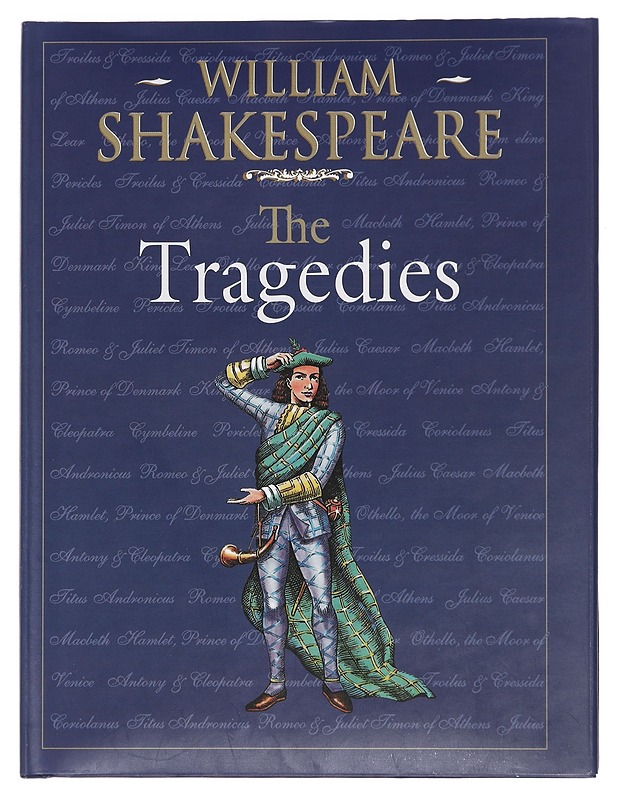 The Tragedies - Shakespeare, William - Runot ja näytelmät - 10105467418 - 0