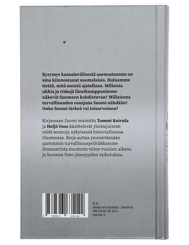 Suomi mainittu : kansallisen turvallisuutemme murroskausi 2014-2024 läntisin silmin - Koivula, Tommi - Tietokirjat ja oppaat - 10105467434 - 1