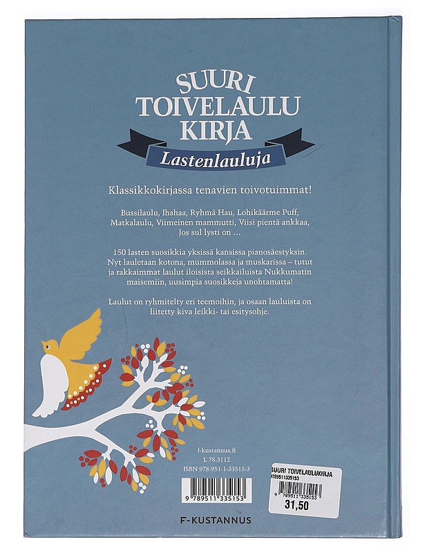 Suuri toivelaulukirja. Lastenlauluja - Kari, Virpi - Harrastekirjat - 10105467464 - 1