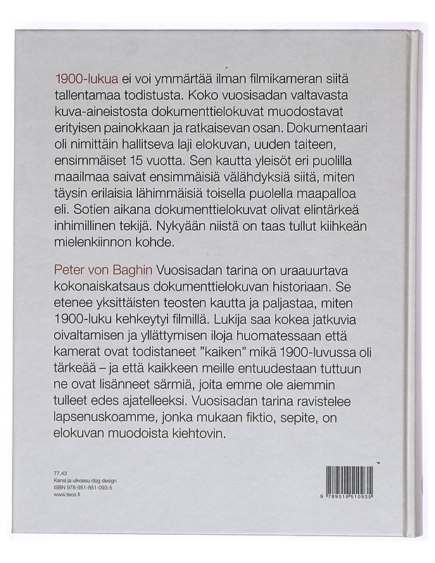 Vuosisadan tarina : dokumenttielokuvan historia - Peter von Bagh - Historiakirjat - 10105467459 - 1
