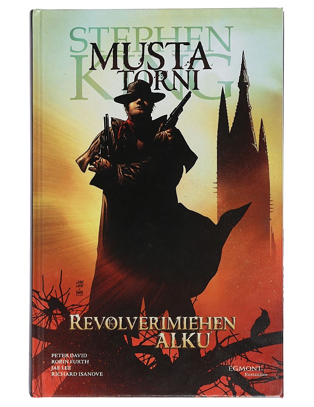 Musta torni. I, Revolverimiehen alku - David, Peter - Fantasia- ja scifi - 10105467482 - 0