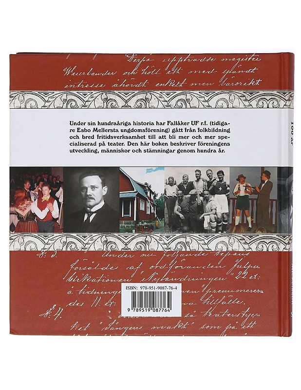 Fallåker 100 år : historik över Fallåker UF r.f - Jacob Mickelsson - Historiakirjat - 10105467477 - 1
