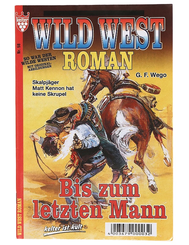 Wild west roman: bis zum letzten mann  nr. 58 - R.S field - Harrastekirjat - 10105467511 - 0