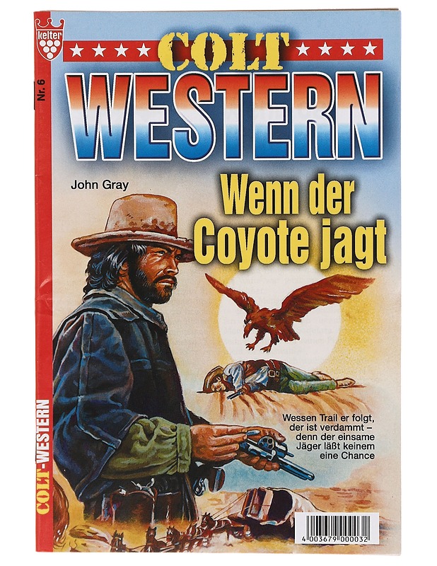 Colt western: wenn der coyote jagt - John gray - Harrastekirjat - 10105467528 - 0
