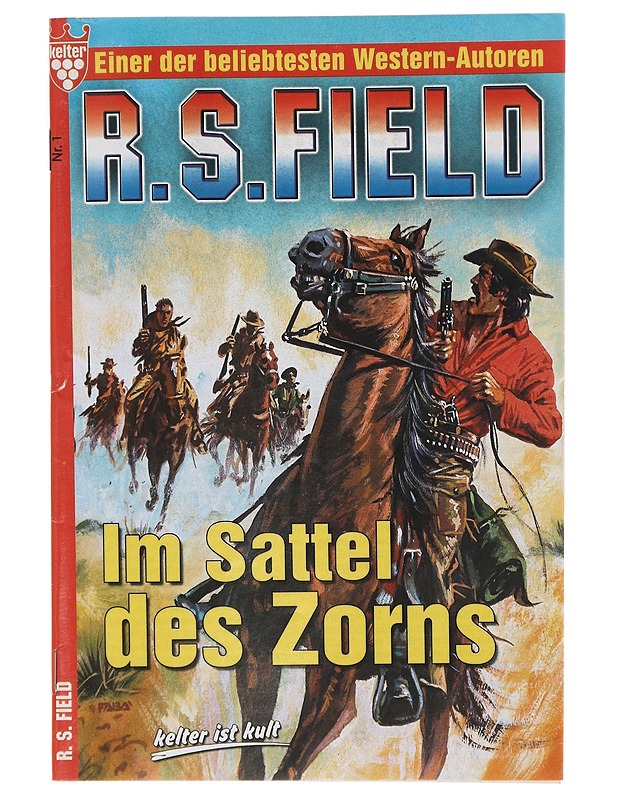 Im sattel des zorns - R.S Field - Harrastekirjat - 10105467539 - 0
