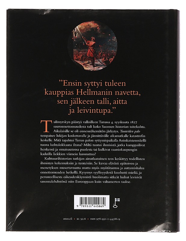 Tunteiden palo : Turku liekeissä 1827 - Hannu Salmi - Elämäkerrat ja muistelmat - 10105467560 - 1