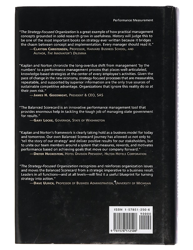 The strategy-focused organization : how balanced scorecard companies thrive in the new business environment - Kaplan, Robert S. - Tietokirjat ja oppaat - 10105467571 - 1