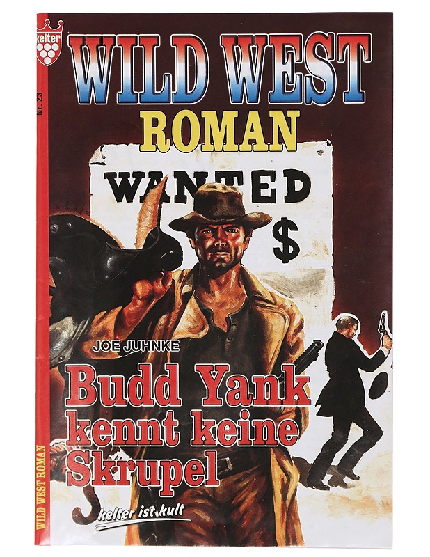 Wild west roman: Budd yank kennt keine skrupel nr. 48 - R.S field - Harrastekirjat - 10105467587 - 0