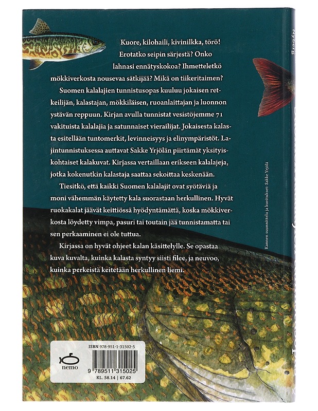 Suomen kalalajien tunnistusopas - Yrjölä, Sakke - Tietokirjat ja oppaat - 10105467599 - 1