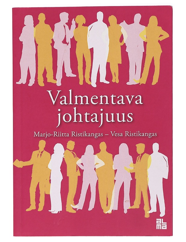 Valmentava johtajuus - Ristikangas, Marjo-Riitta - Tietokirjat ja oppaat - 10105467620 - 0