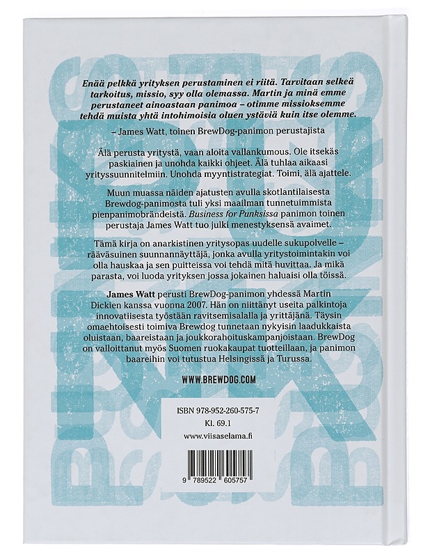 Business for punks : riko sääntöjä ja menesty - Watt, James - Elämäkerrat ja muistelmat - 10105467633 - 1