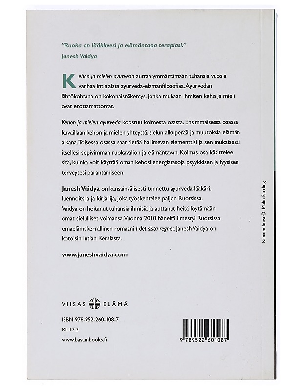 Kehon ja mielen ayurveda : kokonaisvaltaisen hyvinvoinnin menetelmä - Vaidya, Janesh - Tietokirjat ja oppaat - 10105467634 - 1