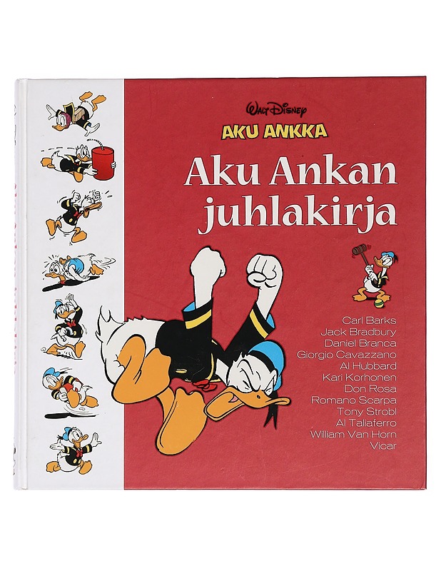 Aku Ankan juhlakirja - Barks, Carl - Sarjakuvat - 10105467653 - 0