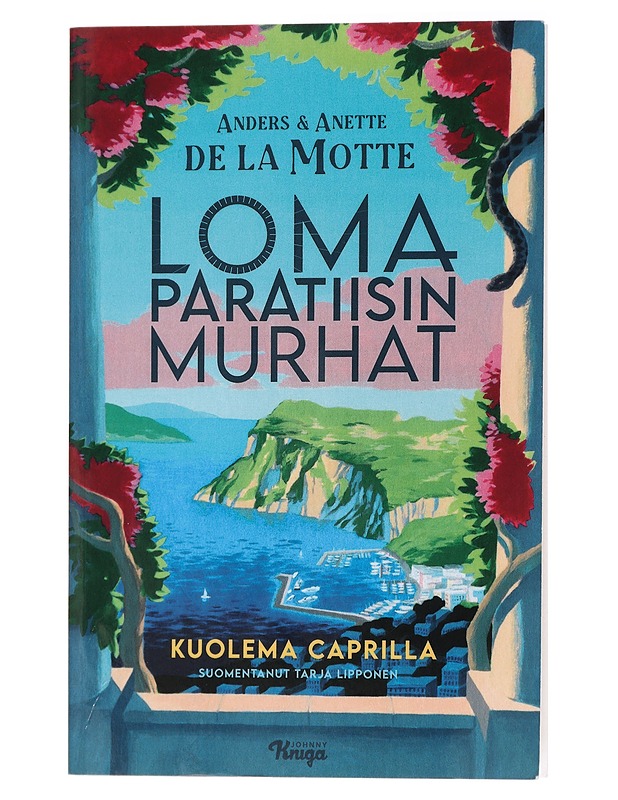 Lomaparatiisin murhat: Kuolema Caprilla - De la Motte, Anders - Kirja lahjaksi - 10105467660 - 0