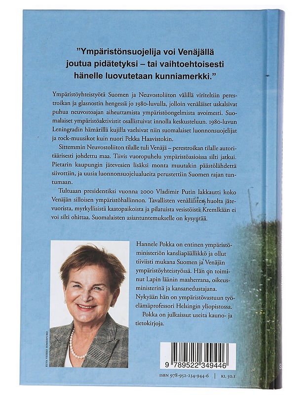 Pioneerityötä : Suomen ympäristöyhteistyö Venäjällä - Hannele Pokka - Historiakirjat - 10105467690 - 1