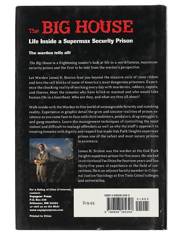 The Big House : Life inside supermax security prison - Bruton, James H. - Elämäkerrat ja muistelmat - 10105467753 - 1