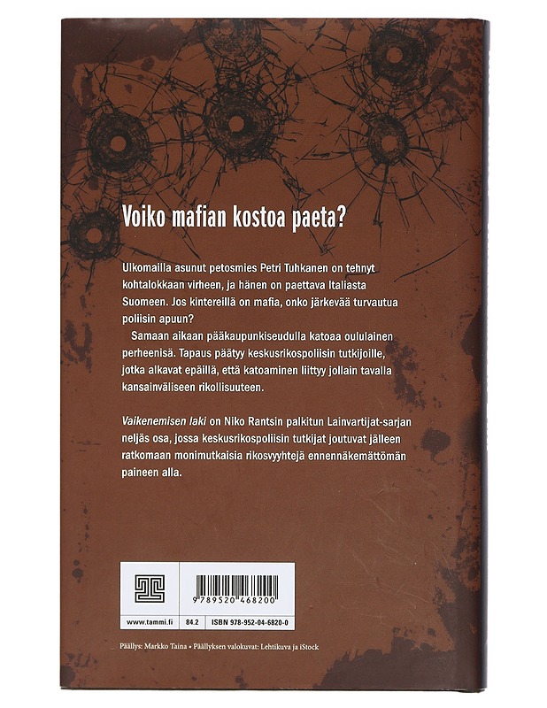 Vaikenemisen laki - Niko Rantsi - Jännitys ja dekkarit - 10105467773 - 1