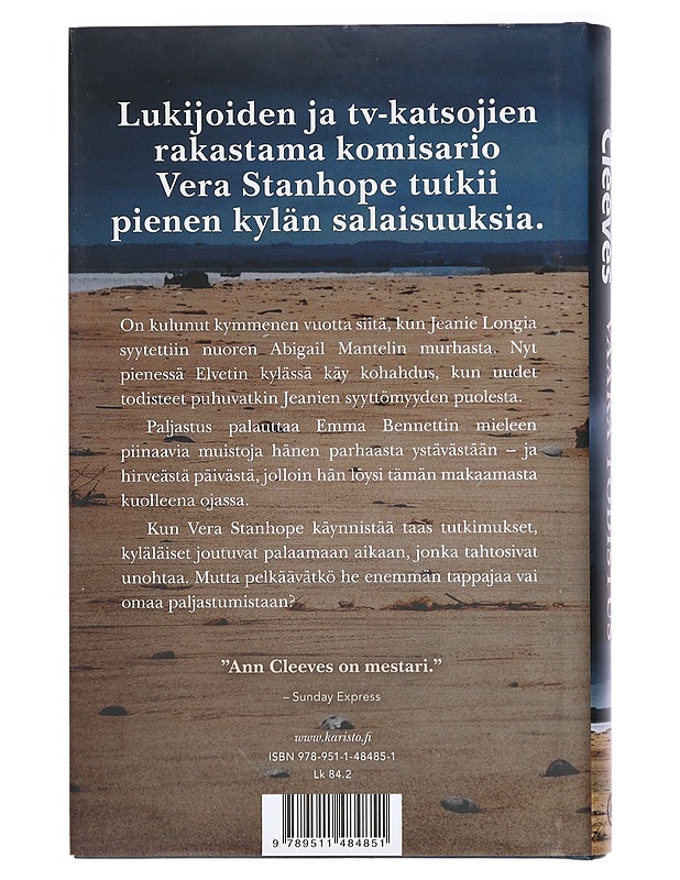 Väärä todistus : Vera Stanhope tutkii - Cleeves, Ann - Jännitys ja dekkarit - 10105467813 - 1