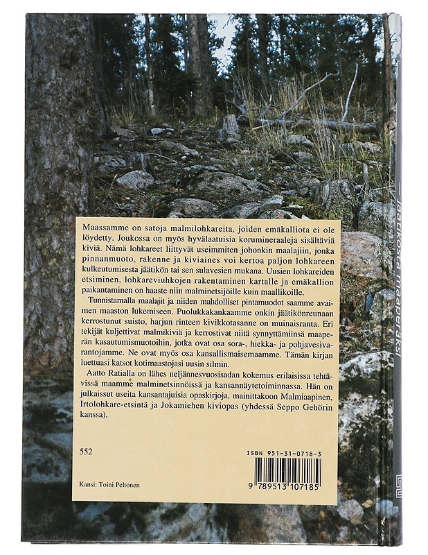 Lohkareesta emäkallioon - jäätiköstä maaperäksi - Aatto Ratia - Tietokirjat ja oppaat - 10105467818 - 1