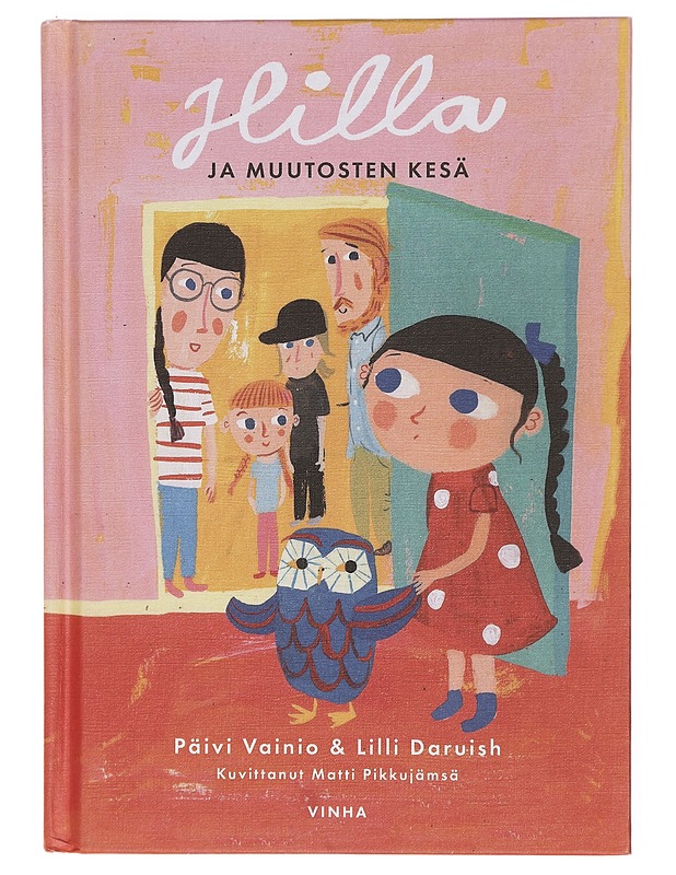 Hilla ja muutosten kesä - Vainio, Päivi - Lastenkirjat - 10105467886 - 0