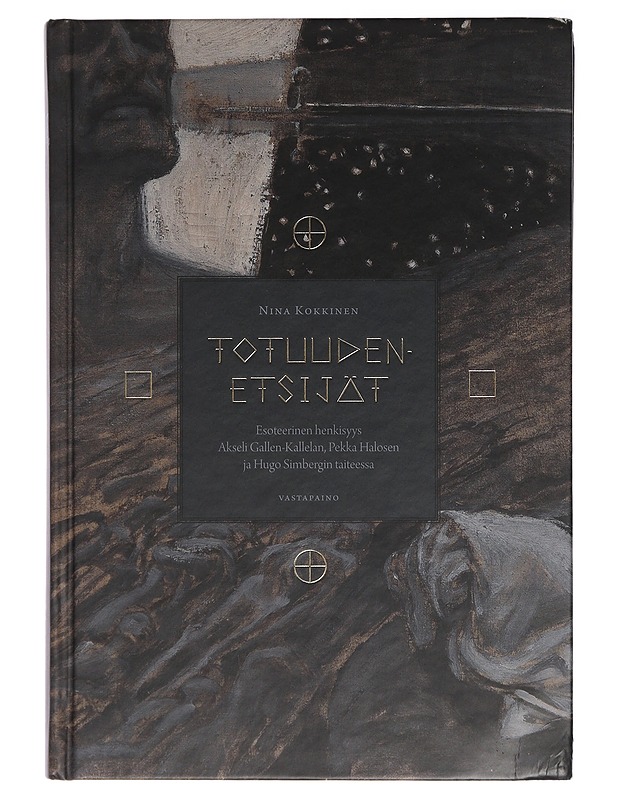 Totuudenetsijät - Nina Kokkinen - Historiakirjat - 10105467899 - 0