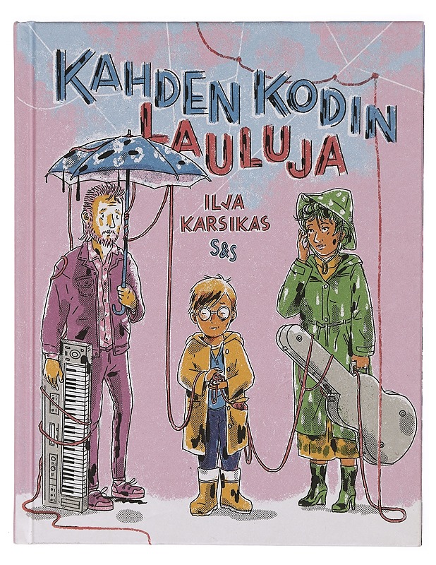 Kahden kodin lauluja - Ilja Karsikas - Lastenkirjat - 10105467892 - 0
