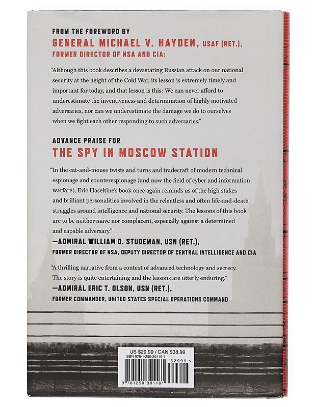 The spy in Moscow station: a counterspy's hunt for a deadly cold war threat - Eric haseltine - Jännitys ja dekkarit - 10105467925 - 1