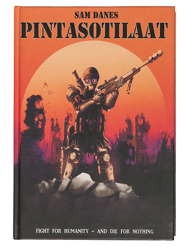 Pintasotilaat - Sam Danes - Fantasia- ja scifi - 10105467926 - 0