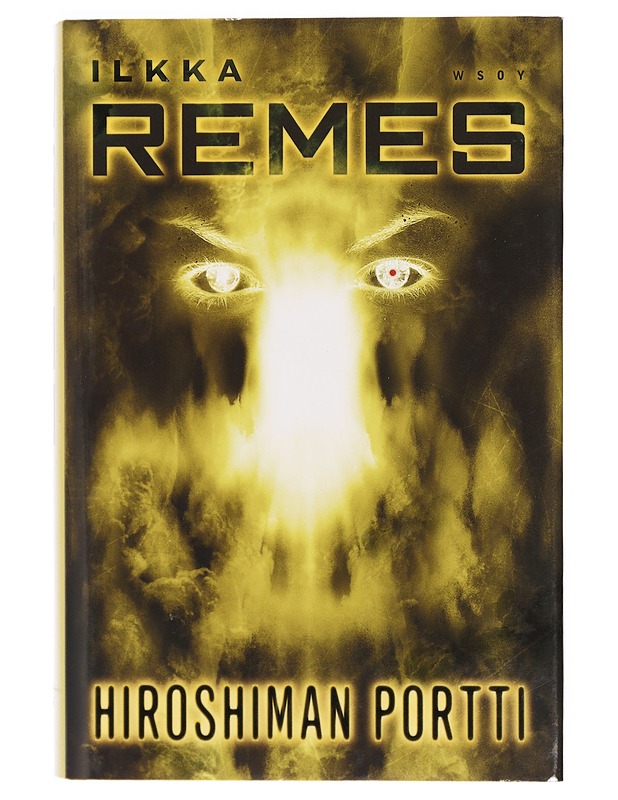 Hiroshiman portti - Ilkka Remes - Jännitys ja dekkarit - 10105467930 - 0