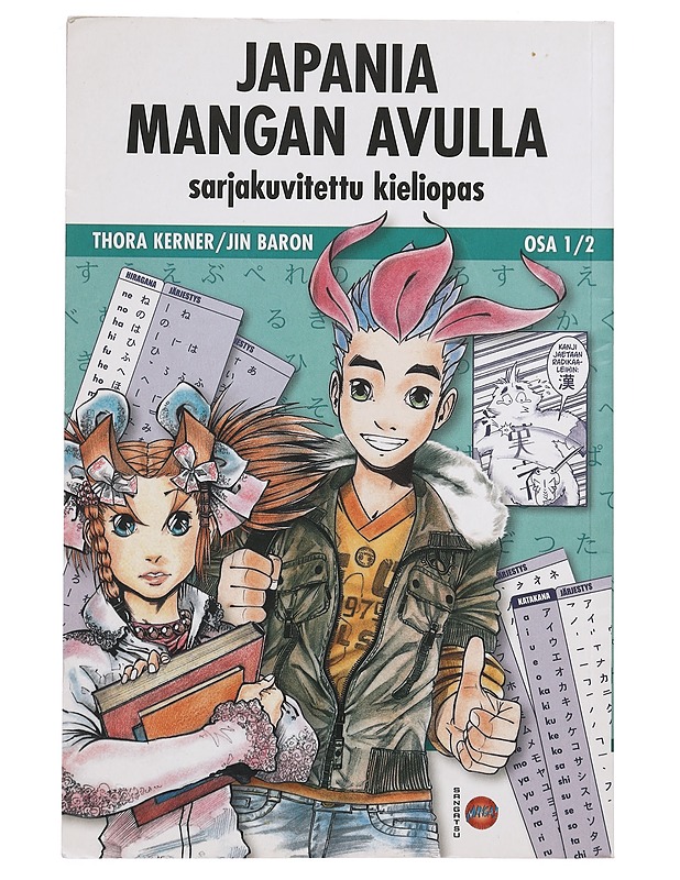 Japania mangan avulla : sarjakuvitettu kieliopas. [Osa 1/2] - Kerner, Thora - Tietokirjat ja oppaat - 10105467939 - 0