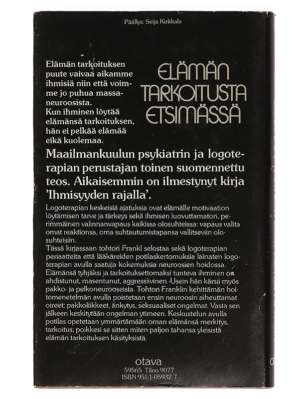 Elämän tarkoitusta etsimässä - Frankl, Viktor E. - Tietokirjat ja oppaat - 10105467984 - 1
