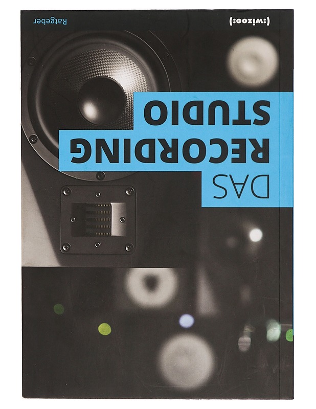 Das recording studio - Karsen Dubsch - Musiikki- ja elokuvakirjat - 10105467977 - 1