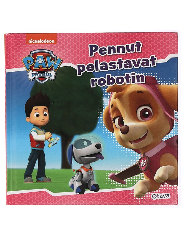 Paw Patrol: Pennut pelastavat robotin - Lastenkirjat - 10105468136 - 0