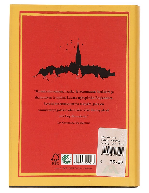 Paikka vapaana - Rowling, J. K. - Elämäkerrat ja muistelmat - 10105468158 - 1