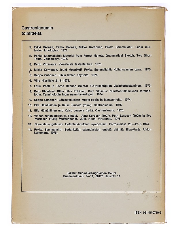 Sodankylän saamelaisten entistä elämää : Elsa-Marja Aikion kertomana - Sammallahti, Pekka - Historiakirjat - 10105468160 - 1