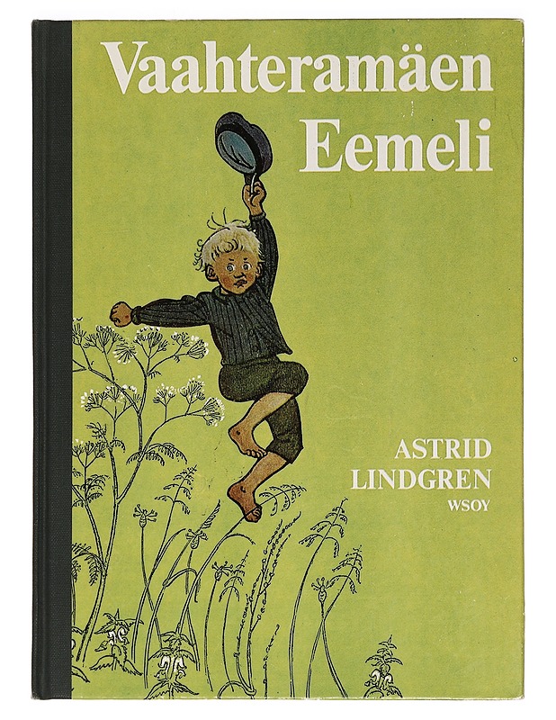 Vaahteramäen Eemeli - Astrid Lindgren - Lastenkirjat - 10105468163 - 0