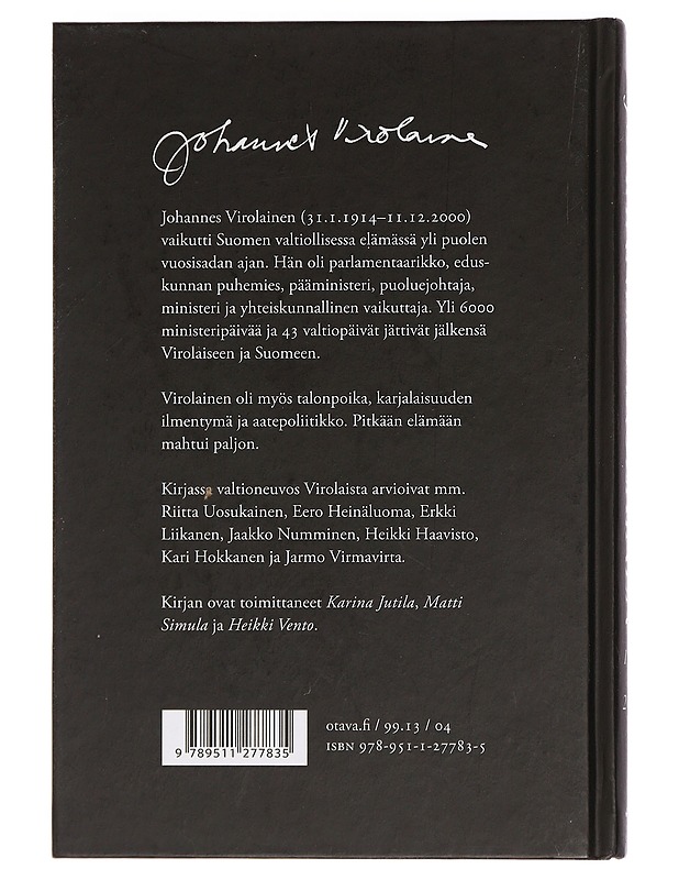 Johannes Virolainen : 1914-2000 - Jutila, Karina - Elämäkerrat ja muistelmat - 10105468173 - 1