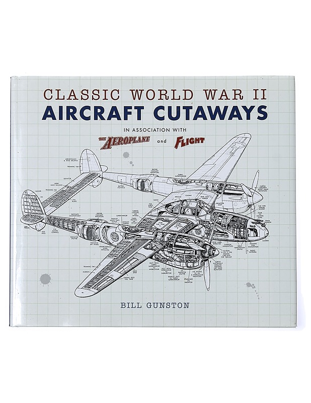 Classic World War II Aircraft Cutaways - Gunston, Bill - Tietokirjat ja oppaat - 10105468175 - 0